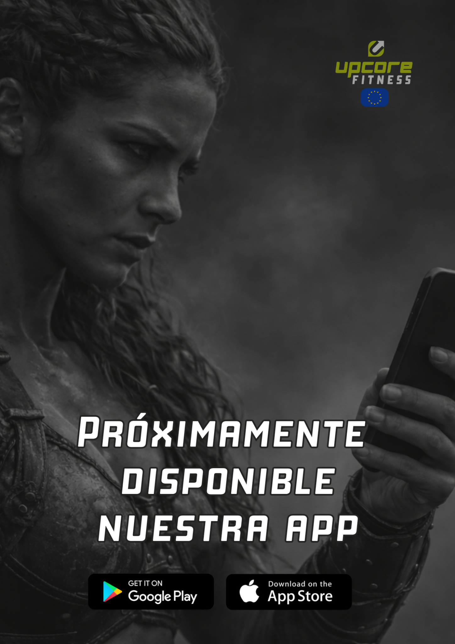 Próximamente disponible nuestra app - Upcore Fitness